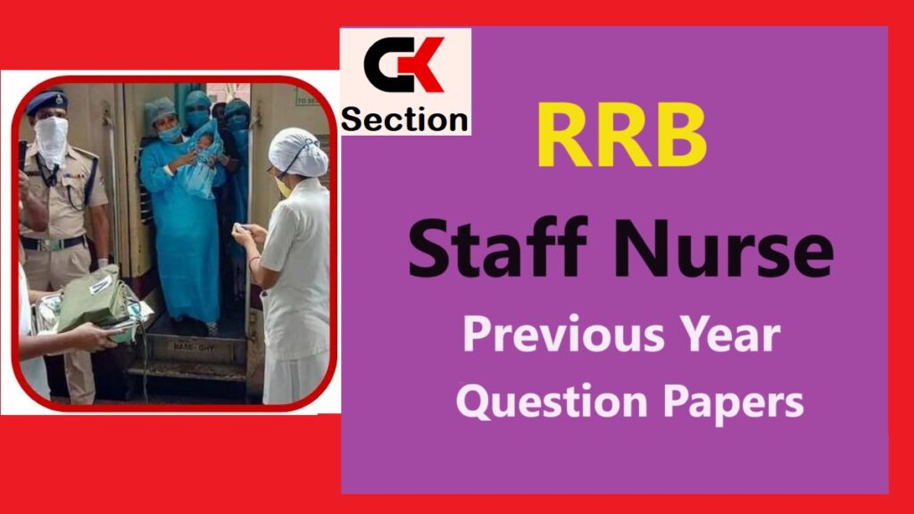 rrb-staff-nurse-previous-year-question-papers-pdf-download-2024-gk